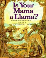 Is_your_mama_a_llama_